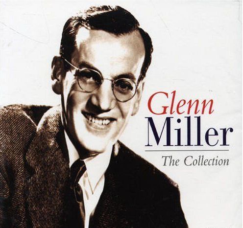 Glenn Miller - The Collection